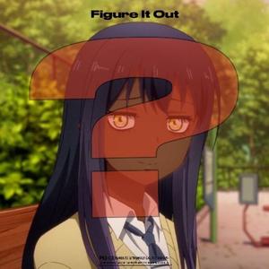 Figure It Out (feat. Rohan Da Great) (Explicit)
