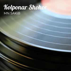 Kolponar Shohor (Explicit)