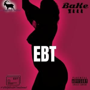 EBT: EeSy BaKe Treatment