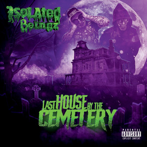 Last House by the Cemetery (Explicit)