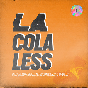 La Colaless (Remix)