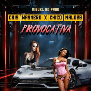 provocativa
