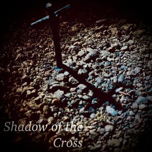 Shadow of the Cross (feat. Katie Kresge)