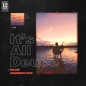 It's all deuce (Explicit)