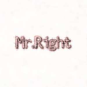 Mr.Right