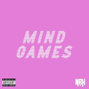 MIND GAMES (Explicit)