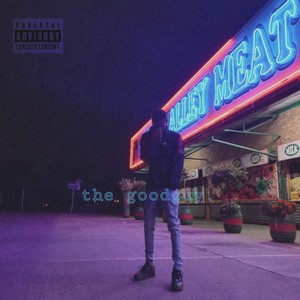 The Goodguy (Explicit)