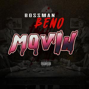 Movin (Explicit)