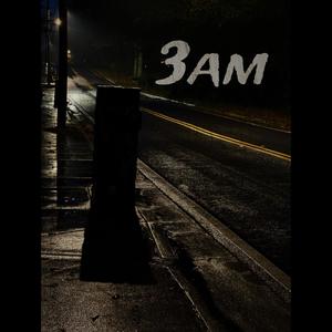 3am (feat. Jax$on & Triple)