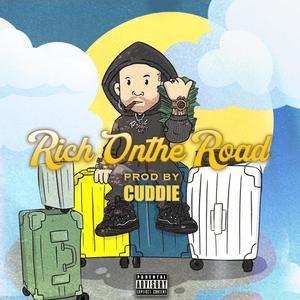 Rich On The Road (Explicit)