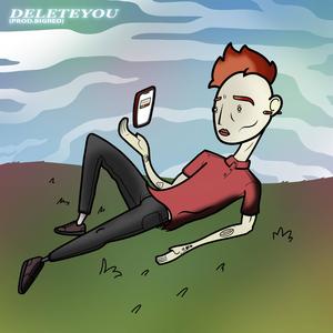 DELETE YOU. (Explicit)