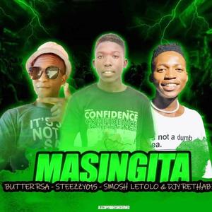 Acapella Masingita (feat. Steezy015 & Rethabile WaDi beat) (Radio Edit|Explicit)