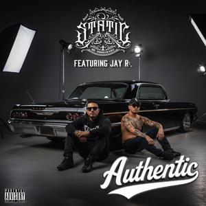 Authentic (feat. Jay R:.) (Explicit)