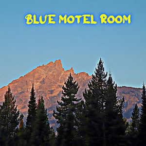 Blue Motel Room