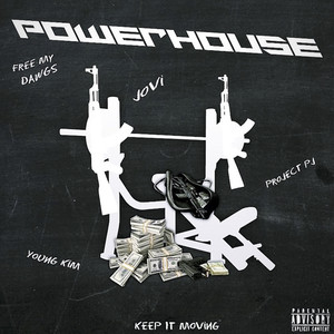 Power House (Explicit)