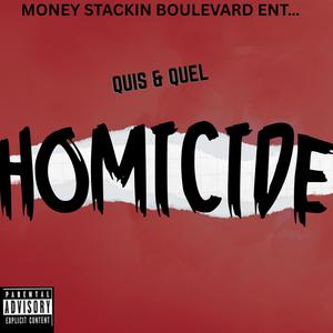 Homicide (feat. Quel Azz) (Explicit)