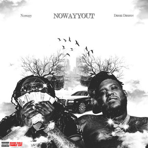 NoWayyOut (Explicit)