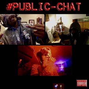 #PUBLIC-CHAT (Explicit)