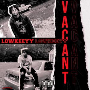 Vacant (Explicit)