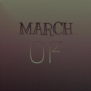 March Of