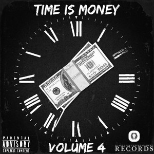 Time Is Money Vol. 4 (Explicit)