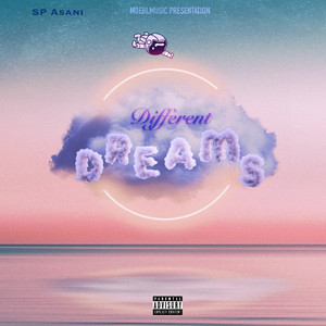 Different Dreams (Explicit)
