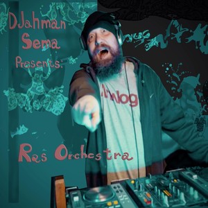 DJahman Sema presents: Analog Ras Orchestra (Explicit)