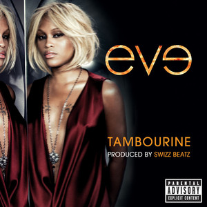 Tambourine (Explicit Version)