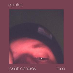 Comfort (feat. Tossi)