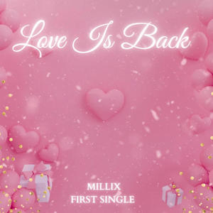 Love Is Back!