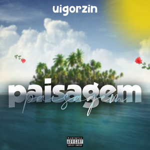 Paisagem (Explicit)