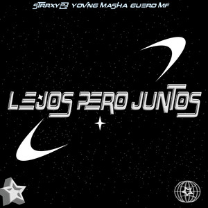 Lejos Pero Juntos (Explicit)