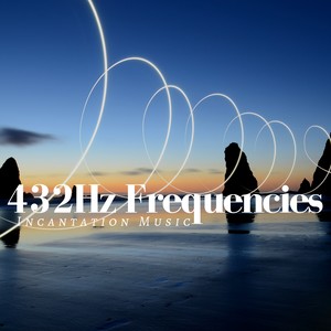 432Hz Frequencies