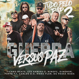 Guerra Versus Paz (Explicit)