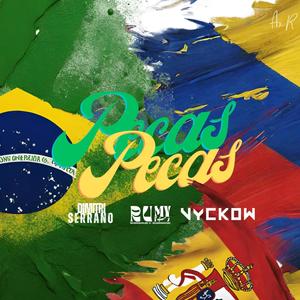 PECAS (feat. Dimitri Serrano & Vyckow) (Explicit)