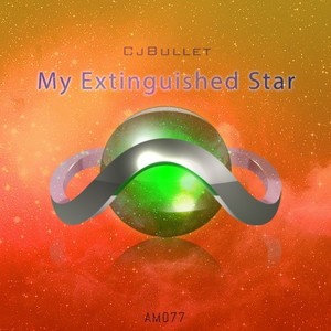 My Extinguished Star (Original Mix)