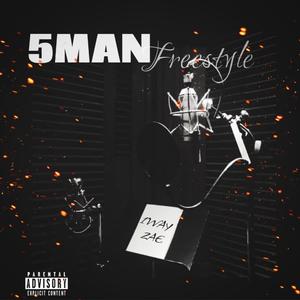 5MAN (Freestyle) (Explicit)