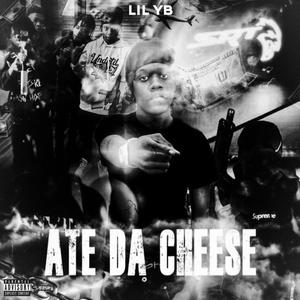 Ate Da Cheese (feat. Bdonda1) [Explicit]