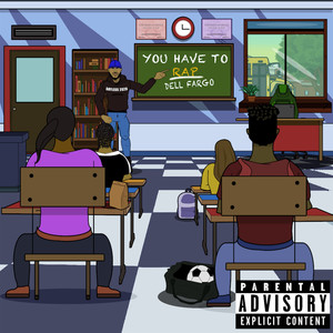 You Have to Rap (Explicit)