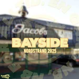 Bayside (Explicit)