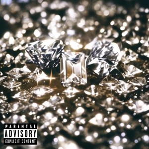 Diamonds (Explicit)