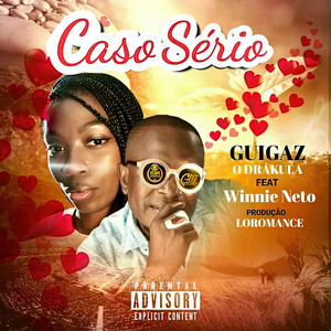 Caso Sério (Explicit)