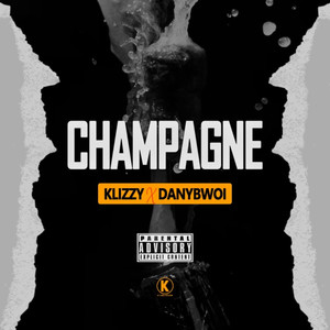 CHAMPAGNE (Explicit)