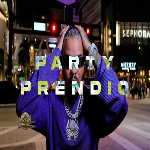 Party Prendio (Discoteca|Explicit)