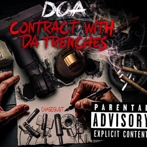 CONTRACT WITH DA TRENCHES (Explicit)