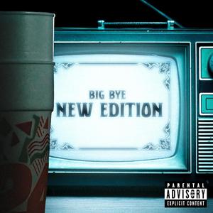 New Edition (Explicit)