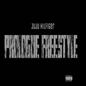 Prologue Freestyle (Explicit)