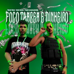 Foco Também É Dinheiro