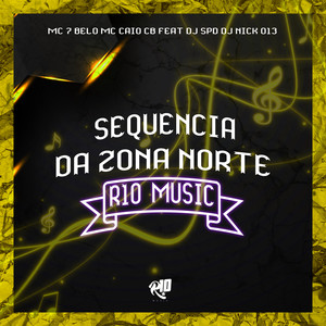Sequencia da Zona Norte (Explicit)