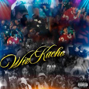 Wizkacho (Explicit)